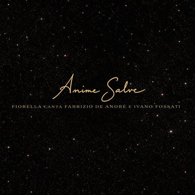 ANIME SALVE | Fiorella Mannoia Store Sony Music Italy