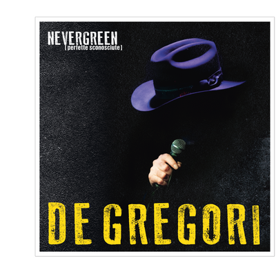 Nevergreen (perfette sconosciute) | Francesco de Gregori Store Sony Music Italy