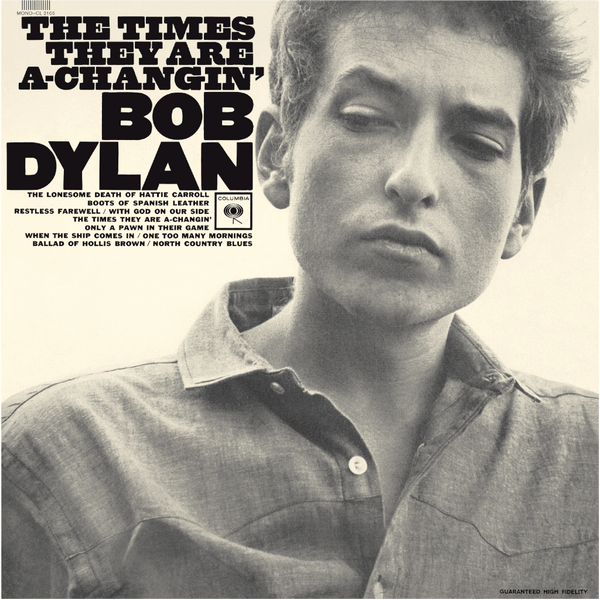 THE TIMES THEY ARE A CHANGIN' | Bob Dylan Store Sony Music Italy  88985344321